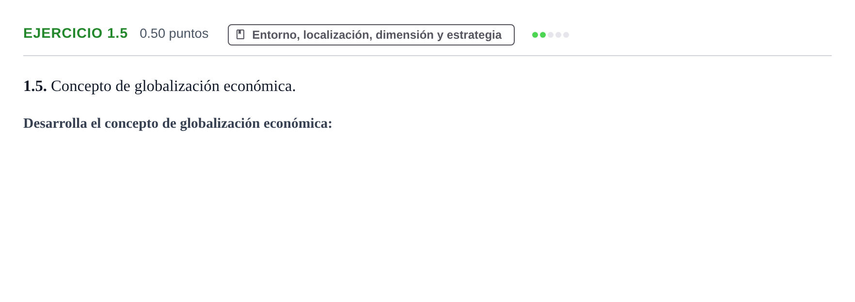 Enunciado: Ejercicio 1.5 · Empresa y Diseño de Modelos de Negocio PAU Castilla-La Mancha Extraordinaria 2021