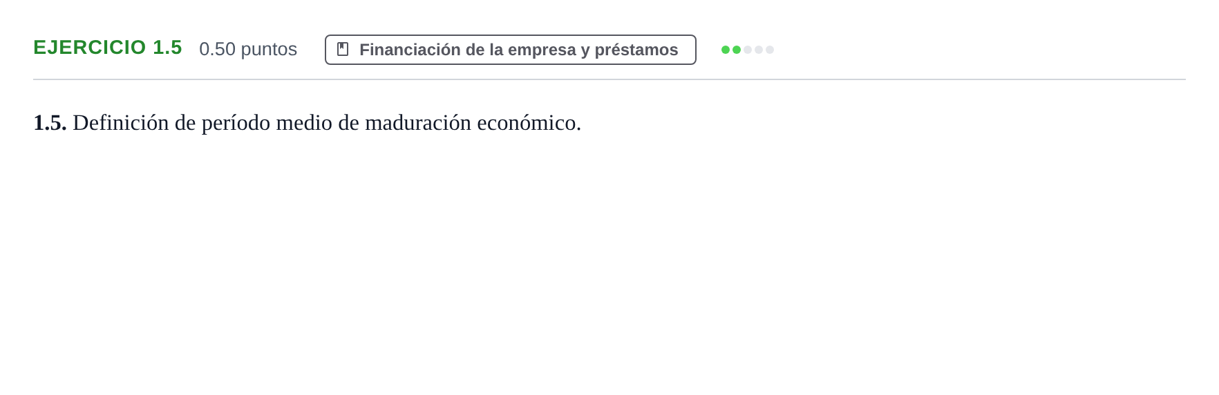 Enunciado: Ejercicio 1.5 · Empresa y Diseño de Modelos de Negocio PAU Castilla-La Mancha Ordinaria 2021