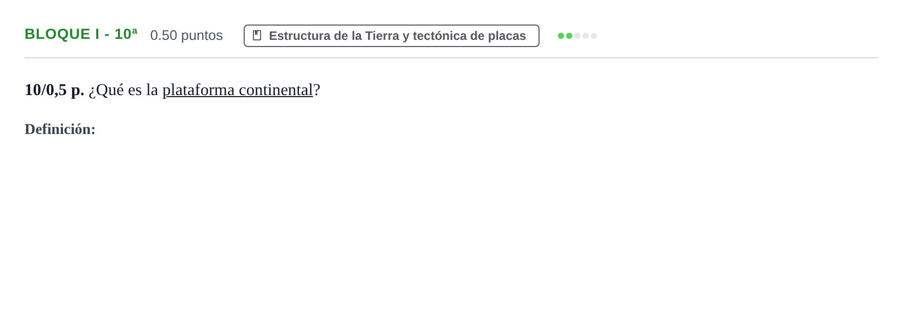 Enunciado: Bloque I - 10ª · Geología y Ciencias Ambientales PAU Castilla-La Mancha Extraordinaria 2021