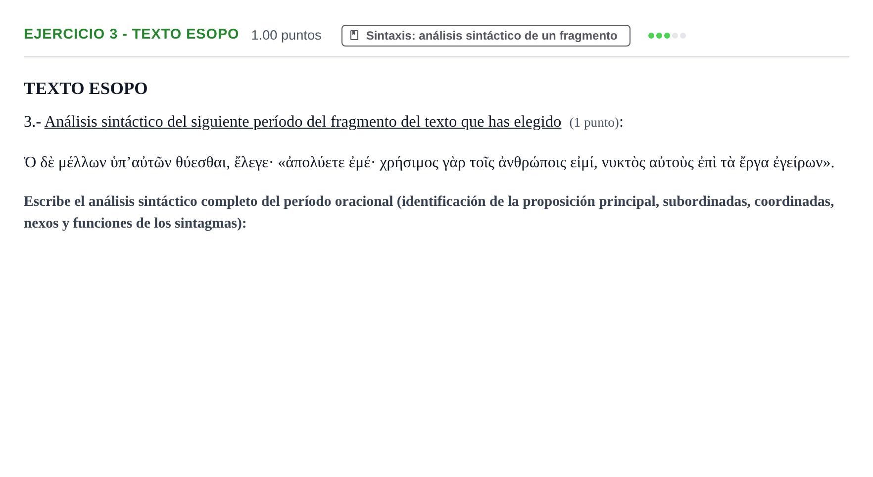 Enunciado: Ejercicio 3 - Texto Esopo · Griego II PAU Castilla-La Mancha Extraordinaria 2021