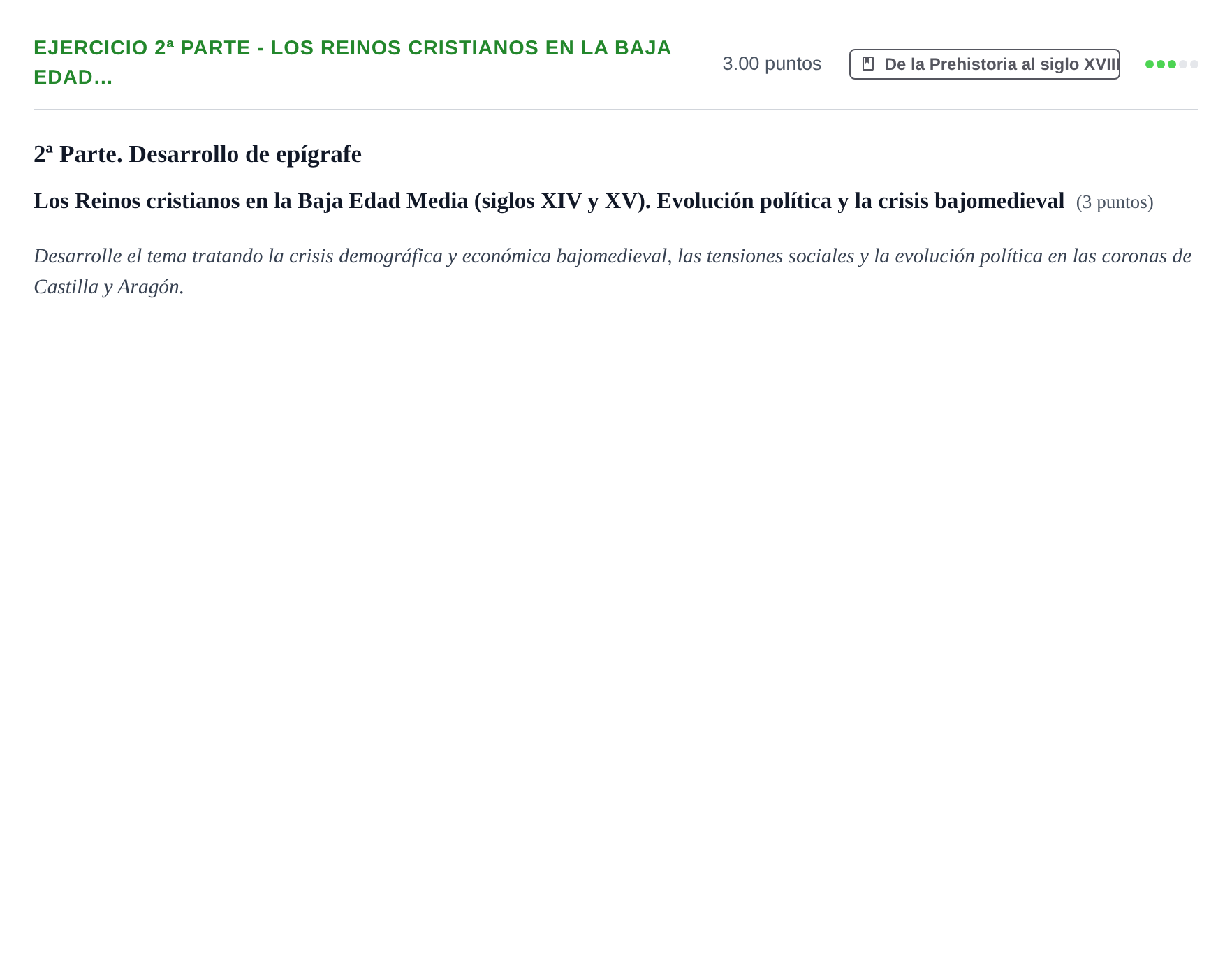 Enunciado: Ejercicio 2ª Parte - Los Reinos cristianos en la Baja Edad… · Historia de España PAU Castilla-La Mancha Extraordinaria 2021