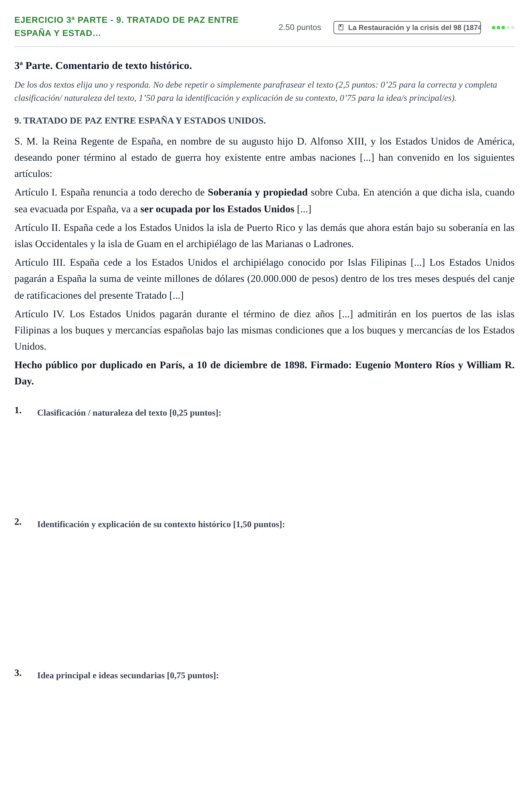 Enunciado: Ejercicio 3ª Parte - 9. Tratado de Paz entre España y Estad… · Historia de España PAU Castilla-La Mancha Extraordinaria 2021