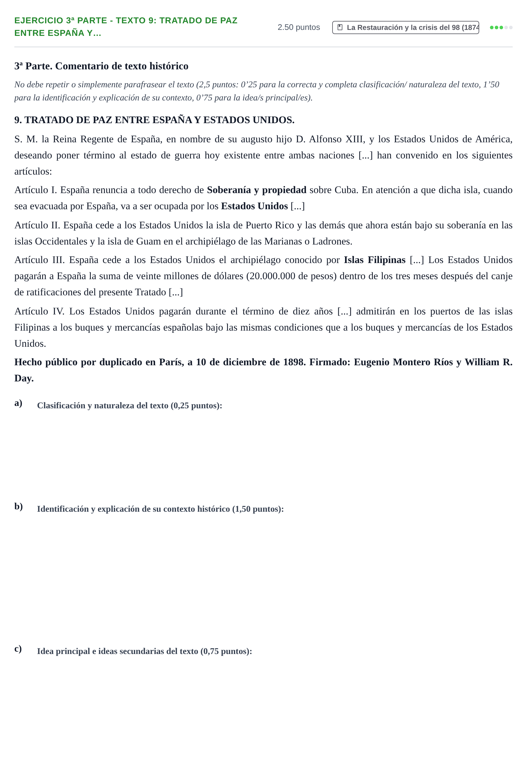 Enunciado: Ejercicio 3ª Parte - Texto 9: Tratado de paz entre España y… · Historia de España PAU Castilla-La Mancha Ordinaria (Ciencias) 2021