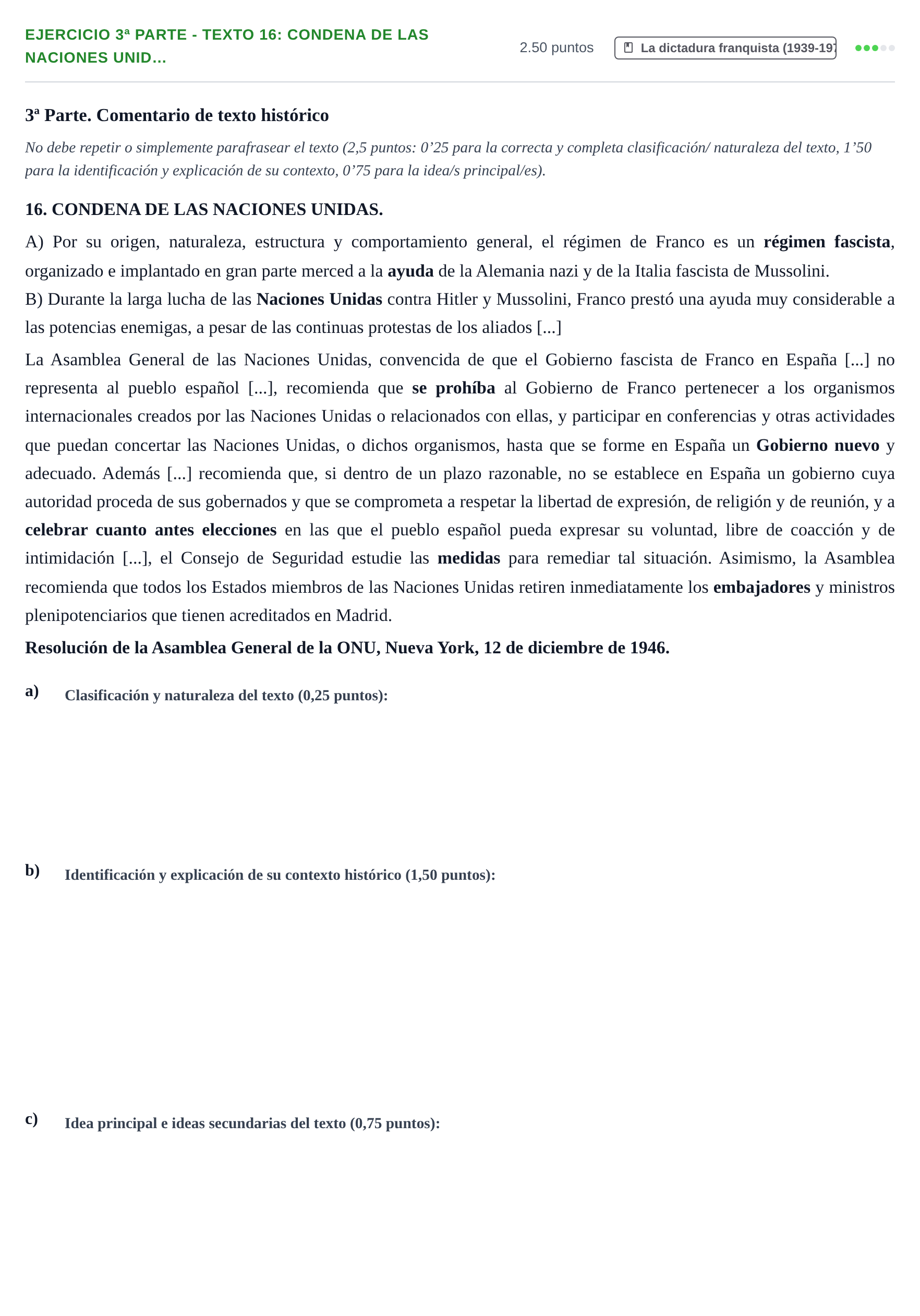 Enunciado: Ejercicio 3ª Parte - Texto 16: Condena de las Naciones Unid… · Historia de España PAU Castilla-La Mancha Ordinaria (Ciencias) 2021