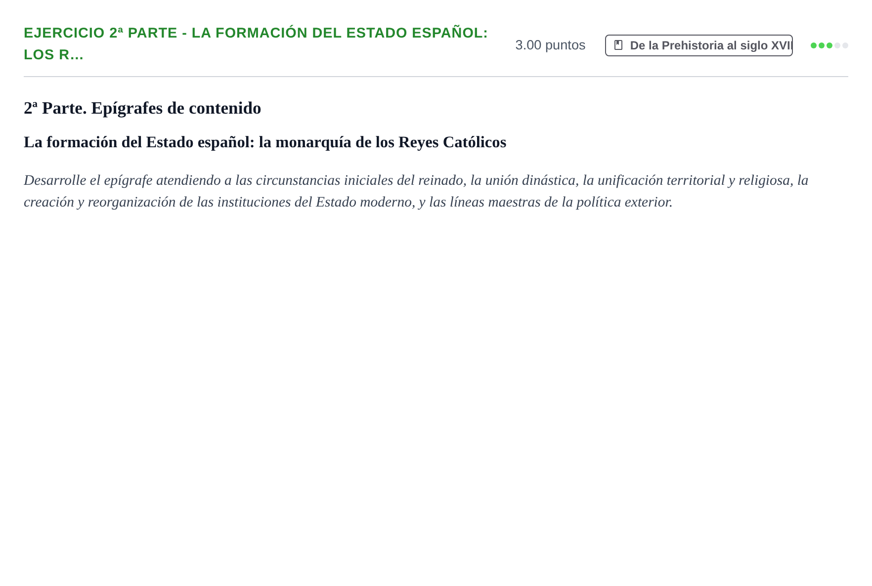 Enunciado: Ejercicio 2ª Parte - La formación del Estado español: los R… · Historia de España PAU Castilla-La Mancha Ordinaria (Ciencias) 2021
