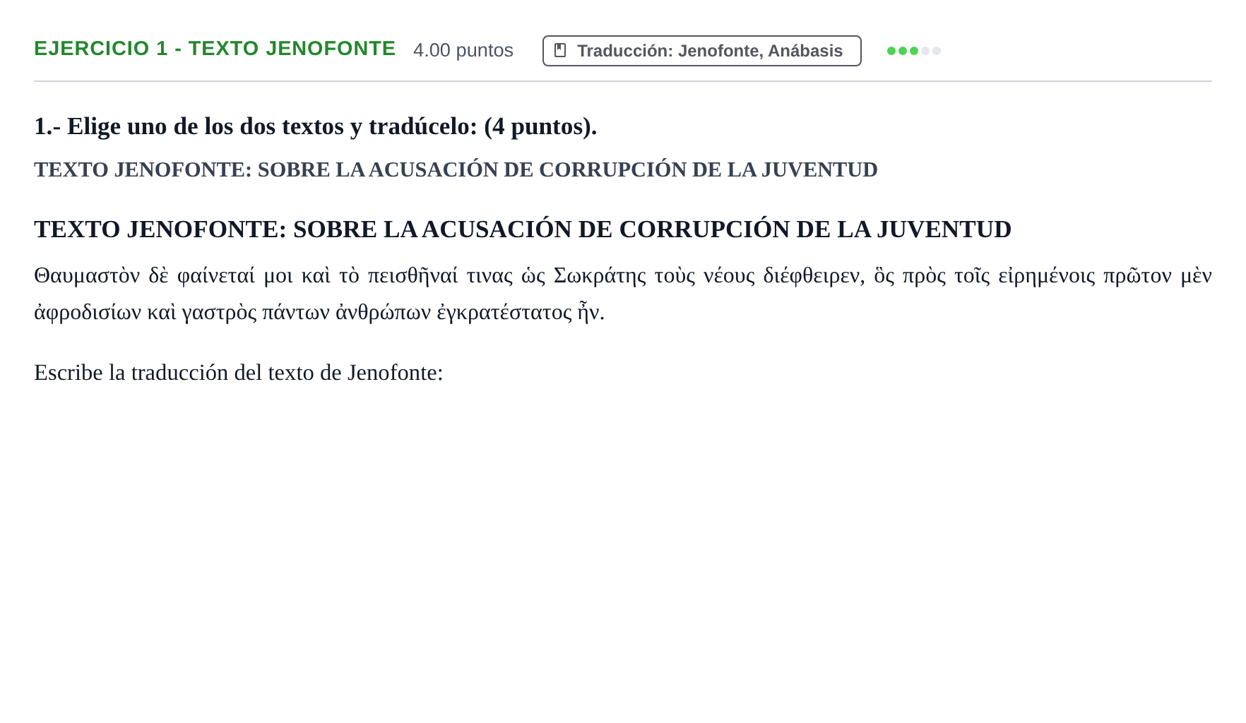 Enunciado: Ejercicio 1 - Texto Jenofonte · Griego II PAU Castilla-La Mancha Ordinaria 2021