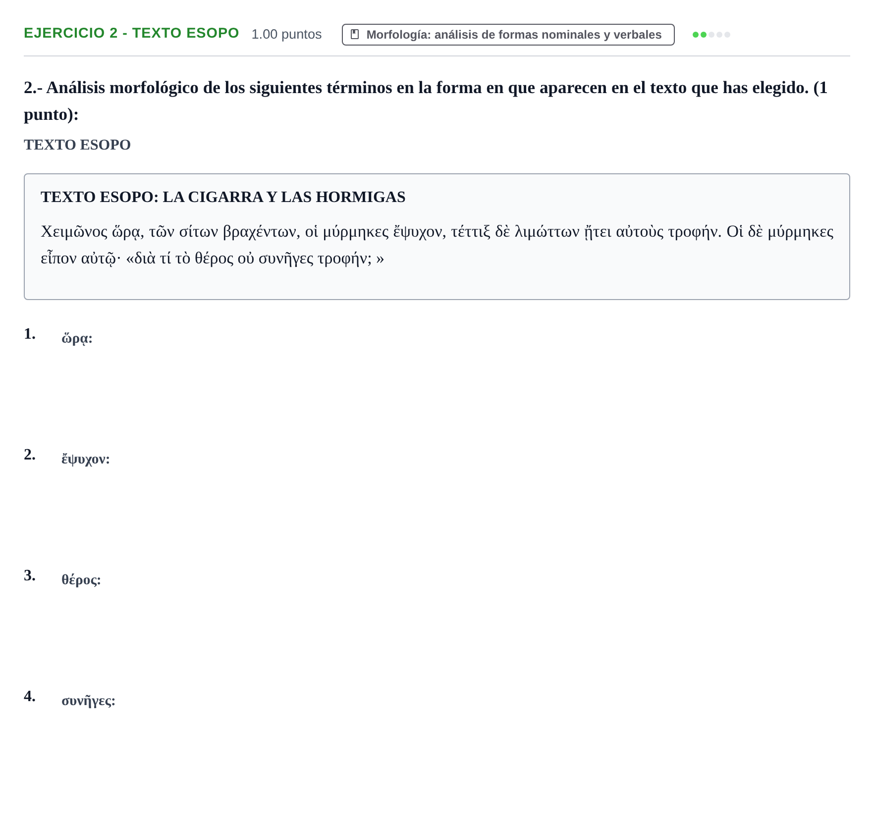 Enunciado: Ejercicio 2 - Texto Esopo · Griego II PAU Castilla-La Mancha Ordinaria 2021