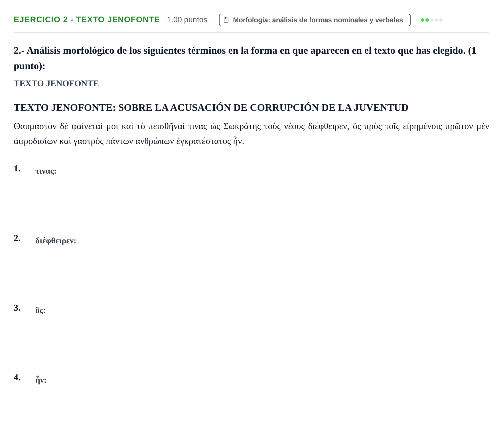 Enunciado: Ejercicio 2 - Texto Jenofonte · Griego II PAU Castilla-La Mancha Ordinaria 2021