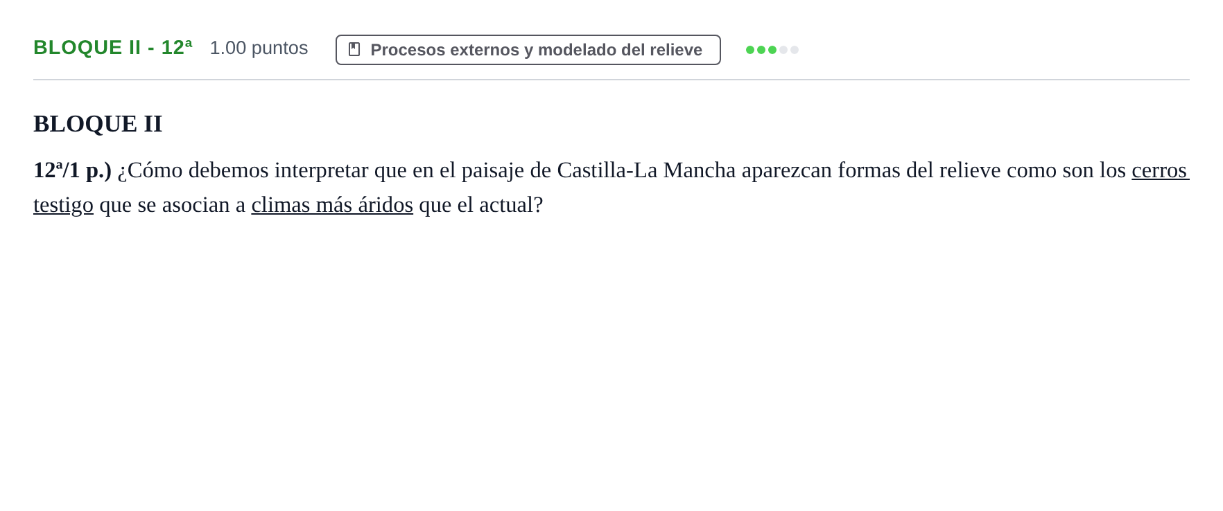 Enunciado: Bloque II - 12ª · Geología y Ciencias Ambientales PAU Castilla-La Mancha Ordinaria 2021