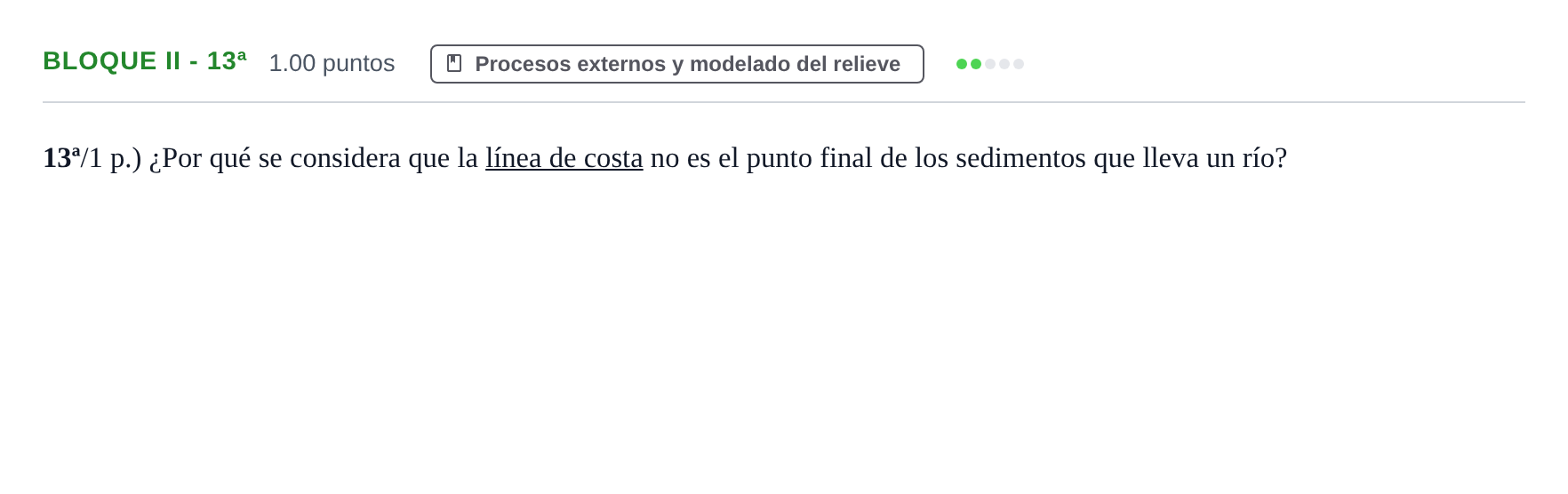 Enunciado: Bloque II - 13ª · Geología y Ciencias Ambientales PAU Castilla-La Mancha Ordinaria 2021