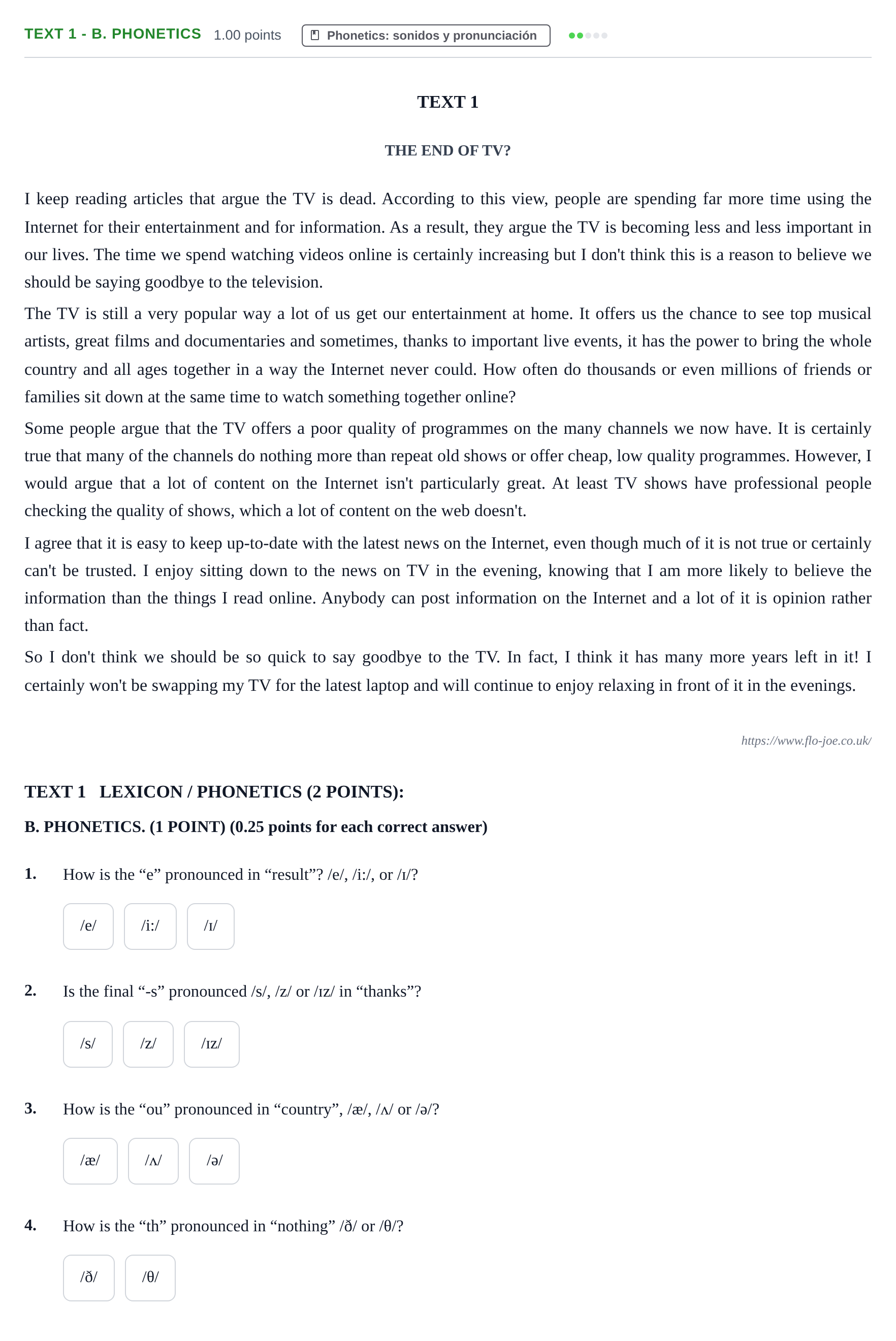 Enunciado: Ejercicio Text 1 - B. Phonetics · Inglés PAU Castilla-La Mancha Extraordinaria 2021