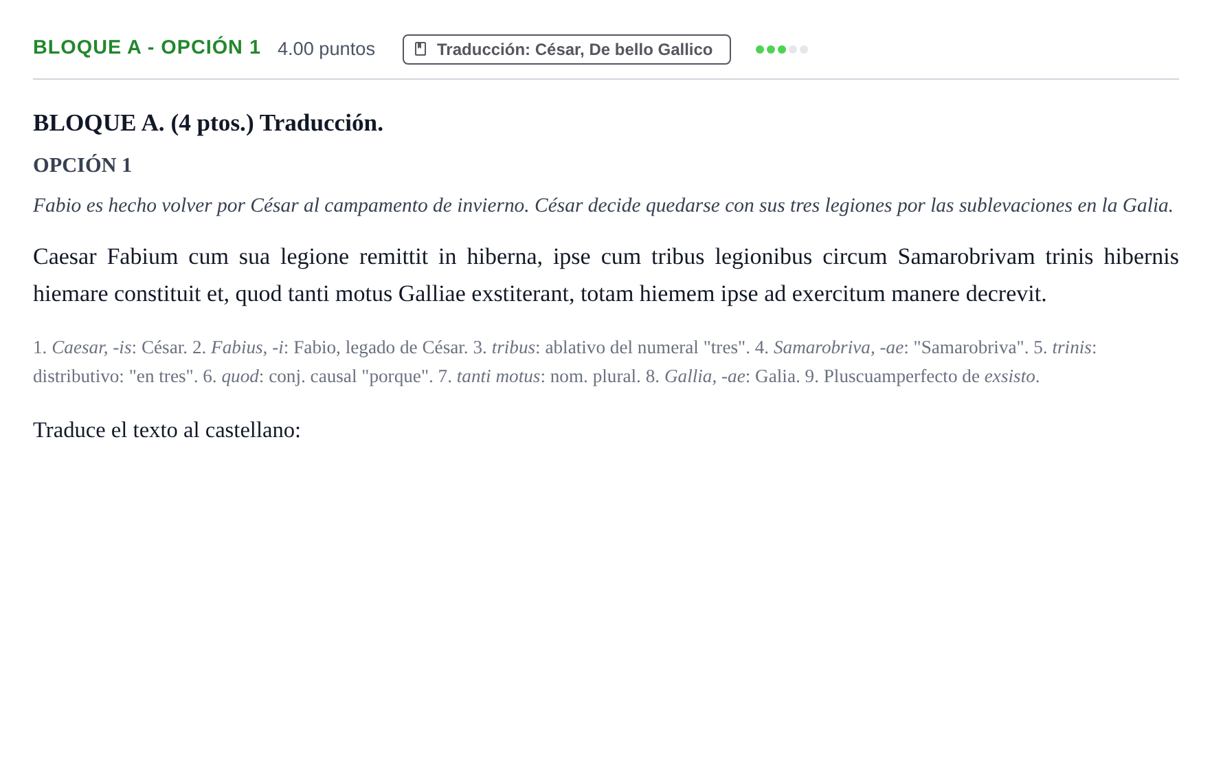 Enunciado: Bloque A - Opción 1 · Latín II PAU Castilla-La Mancha Ordinaria 2021