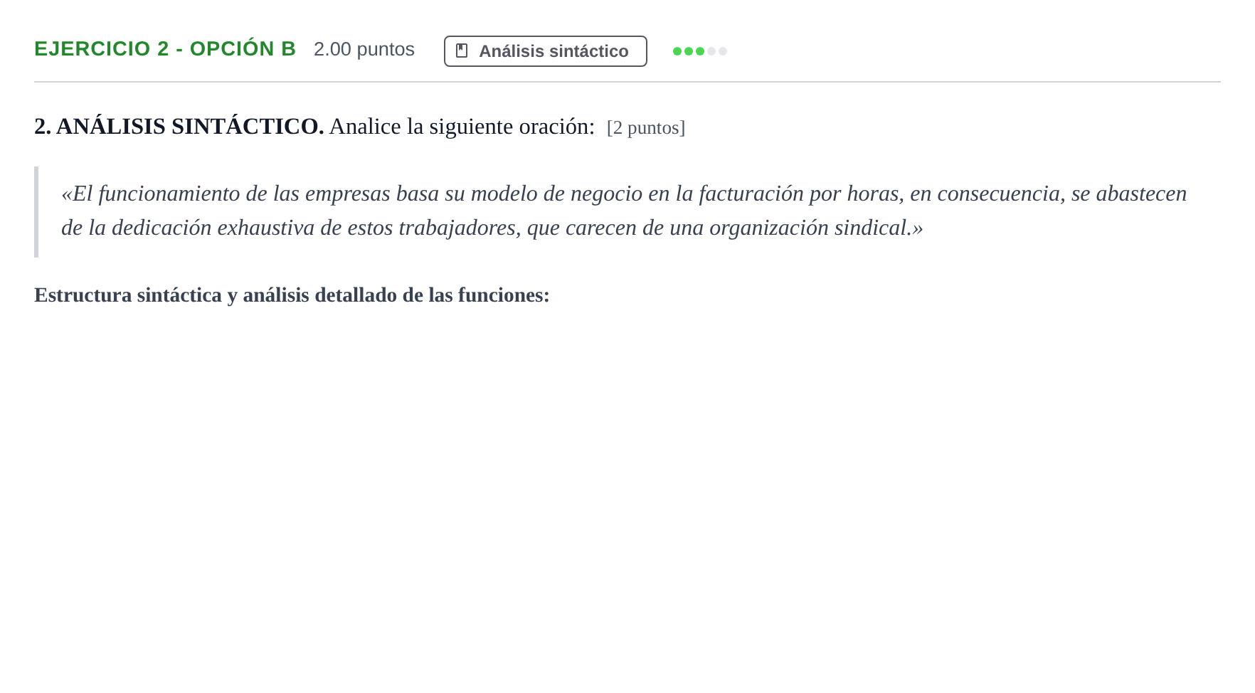 Enunciado: Ejercicio 2 - Opción B · Lengua Castellana y Literatura II PAU Castilla-La Mancha Extraordinaria 2021