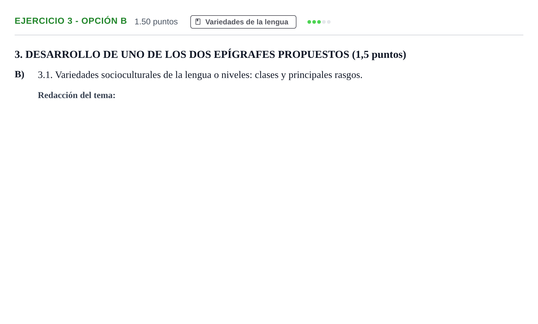 Enunciado: Ejercicio 3 - Opción B · Lengua Castellana y Literatura II PAU Castilla-La Mancha Extraordinaria 2021