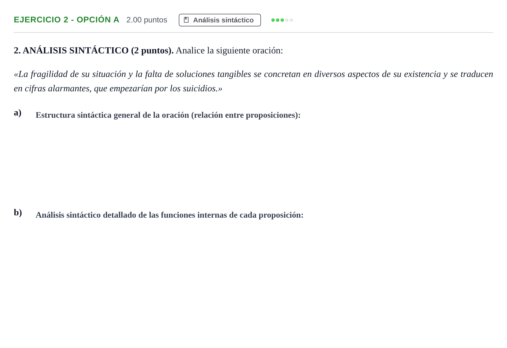 Enunciado: Ejercicio 2 - Opción A · Lengua Castellana y Literatura II PAU Castilla-La Mancha Ordinaria (Ciencias) 2021