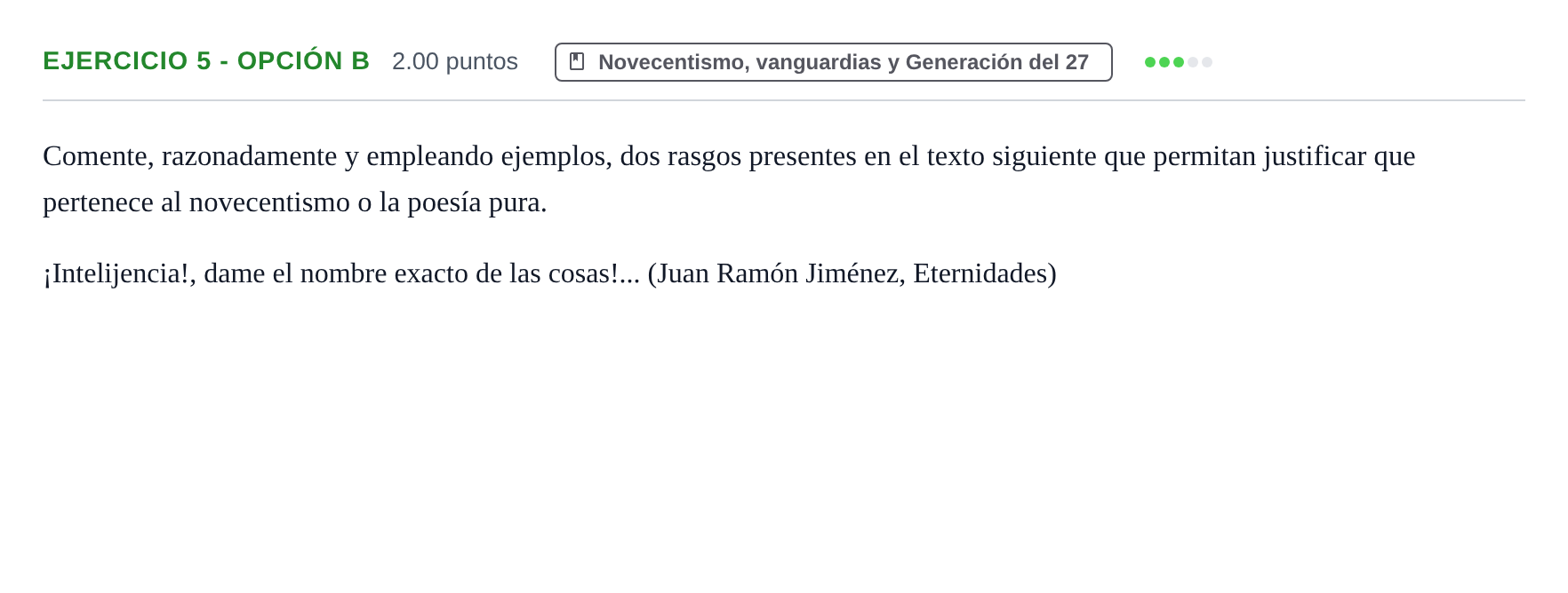 Enunciado: Ejercicio 5 - Opción B · Lengua Castellana y Literatura II PAU Castilla-La Mancha Ordinaria (Ciencias) 2021