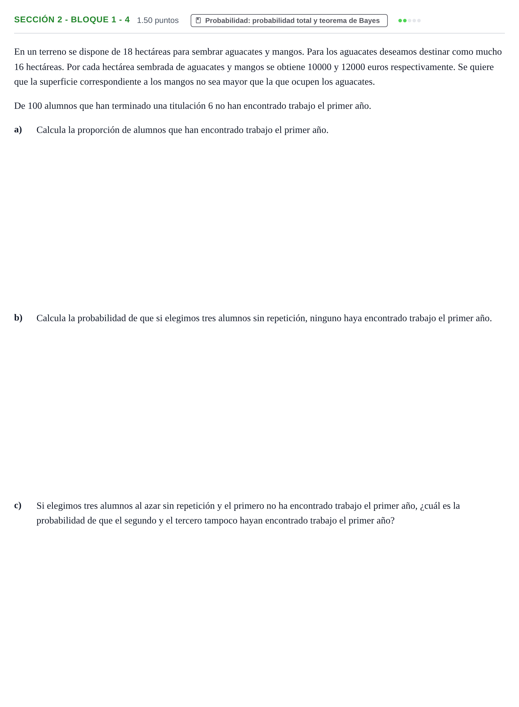 Enunciado: Ejercicio Sección 2 - Bloque 1 - 4 · Matemáticas aplicadas a las Ciencias Sociales II PAU Castilla-La Mancha Extraordinaria 2021