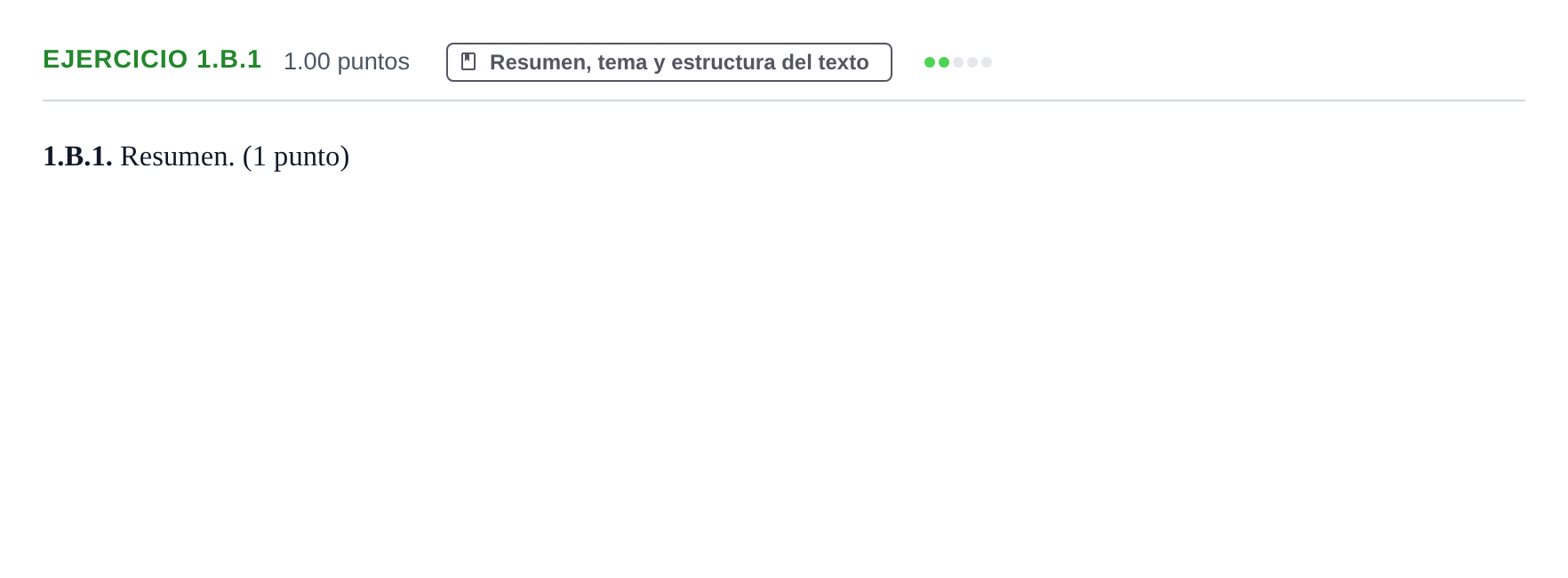 Enunciado: Ejercicio 1.B.1 - Resumen · Lengua Castellana y Literatura II PAU Castilla-La Mancha Ordinaria (Humanidades, CC.SS. y Artes) 2021