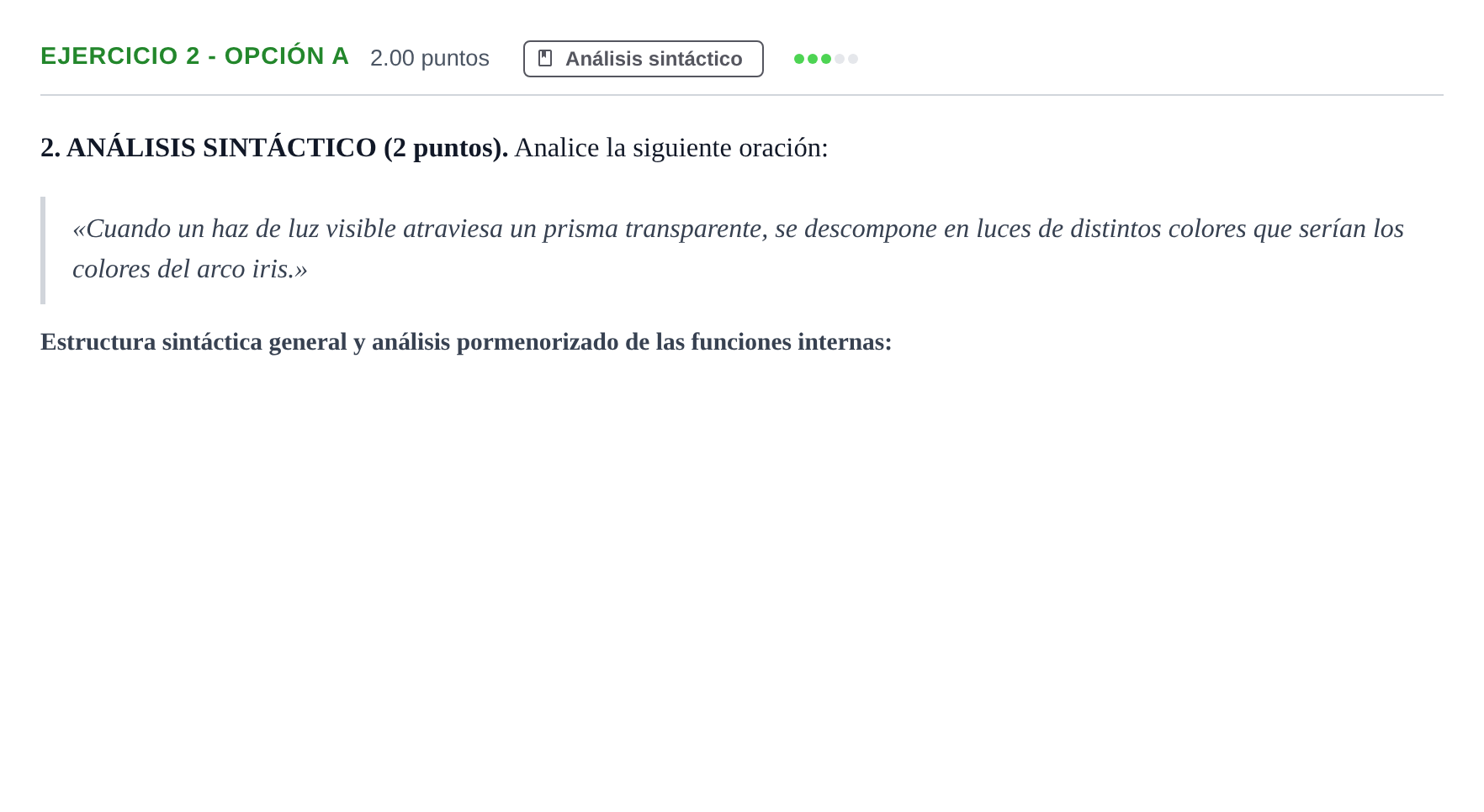 Enunciado: Ejercicio 2 - Opción A · Lengua Castellana y Literatura II PAU Castilla-La Mancha Ordinaria (Humanidades, CC.SS. y Artes) 2021