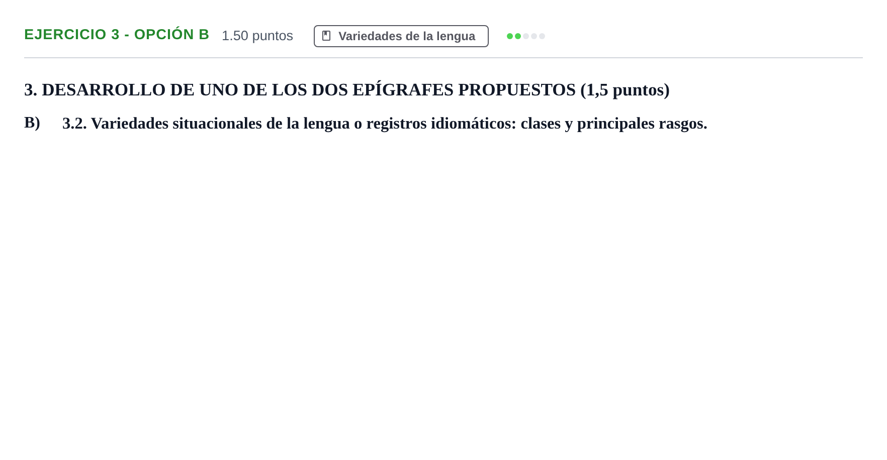 Enunciado: Ejercicio 3 - Opción B · Lengua Castellana y Literatura II PAU Castilla-La Mancha Ordinaria (Humanidades, CC.SS. y Artes) 2021