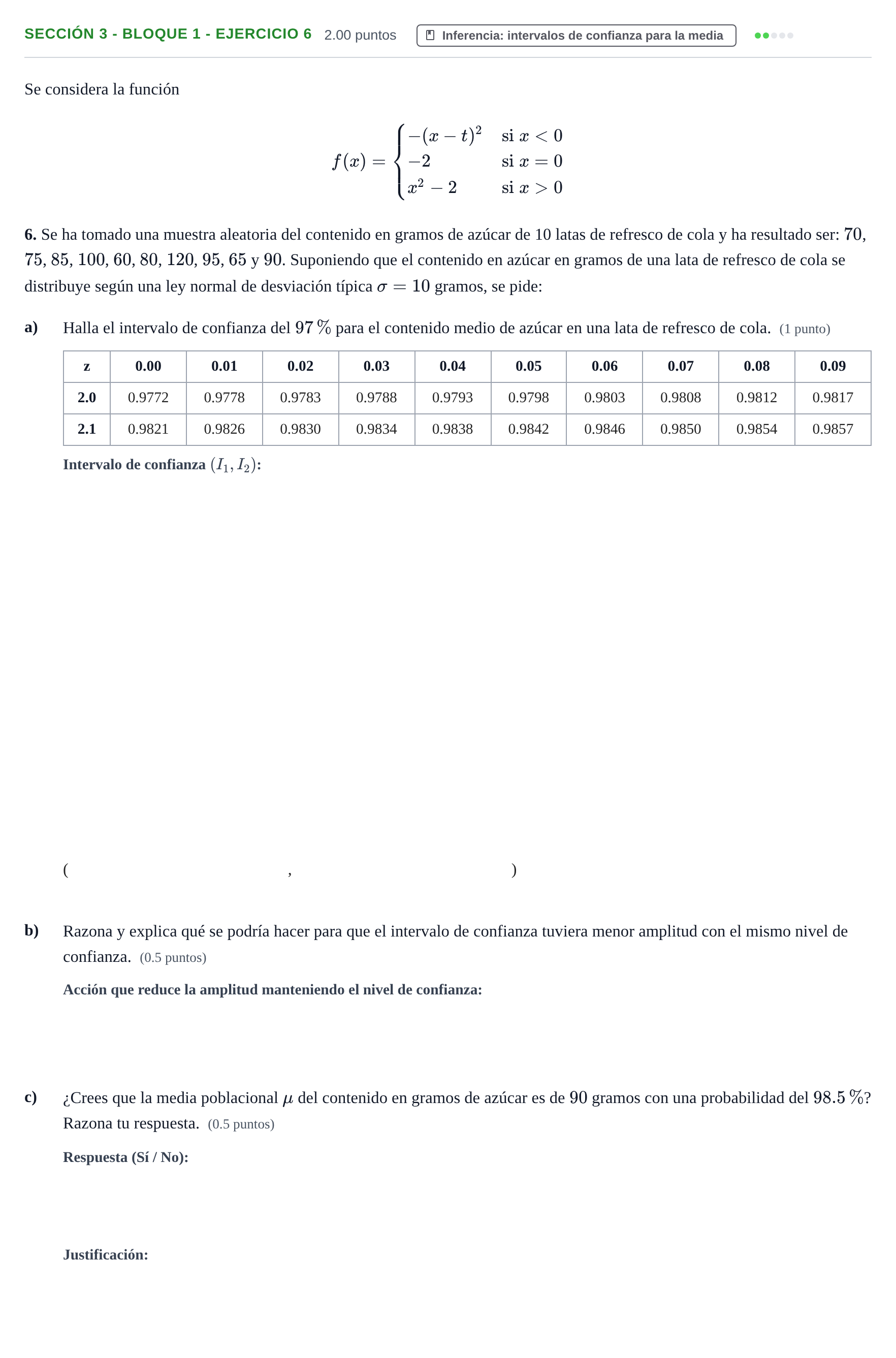 Enunciado: Ejercicio Sección 3 - Bloque 1 - Ejercicio 6 · Matemáticas aplicadas a las Ciencias Sociales II PAU Castilla-La Mancha Ordinaria 2021