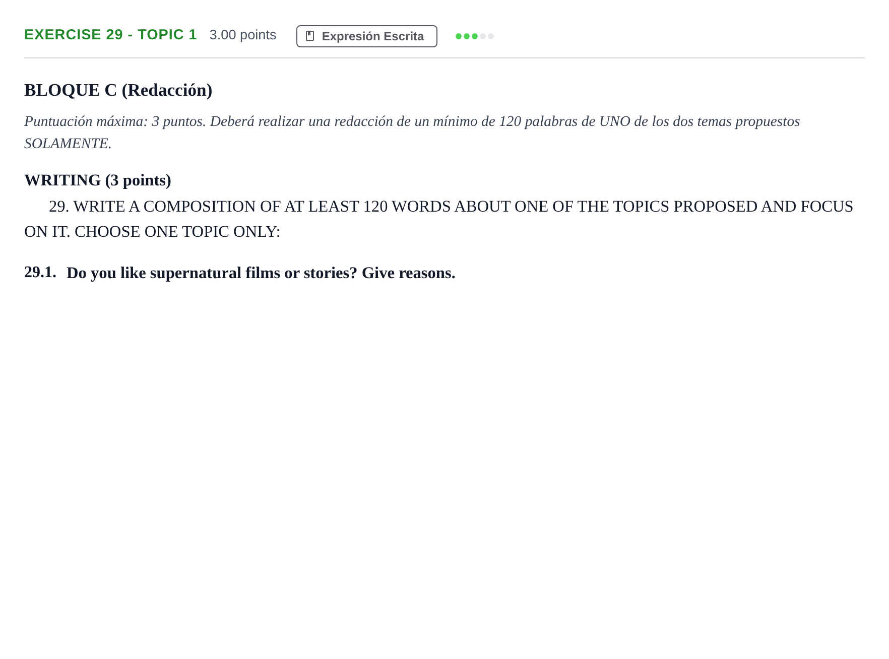 Enunciado: Ejercicio 29 - Topic 1 · Inglés PAU Andalucía Extraordinaria Titular (Admisión) 2024