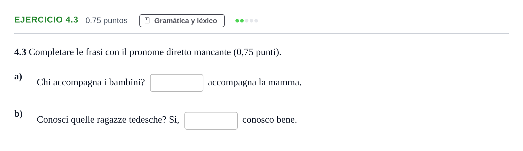 Enunciado: Ejercicio 4.3 · Italiano PAU Andalucía Ordinaria Titular (Admisión) 2024
