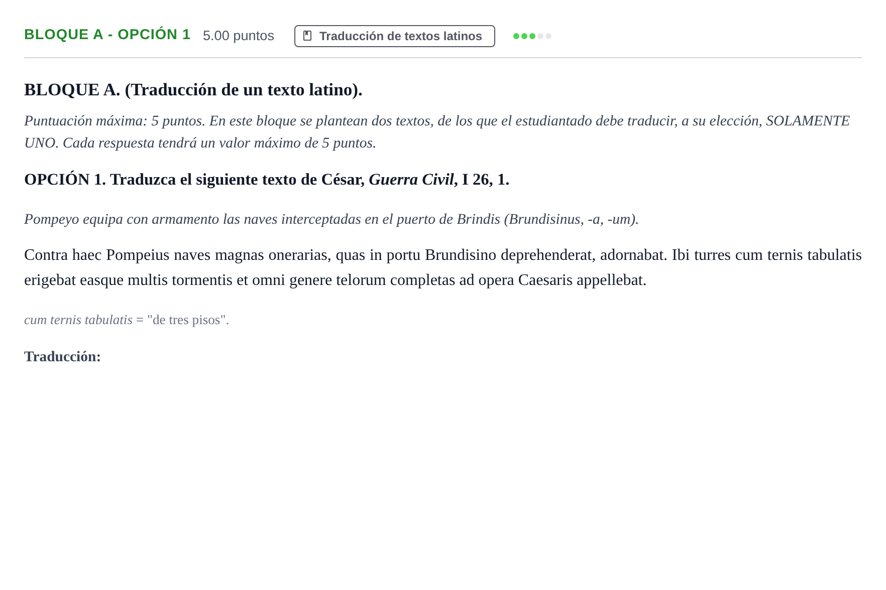 Enunciado: Bloque A - Opción 1 · Latín II PAU Andalucía Extraordinaria Reserva 2024