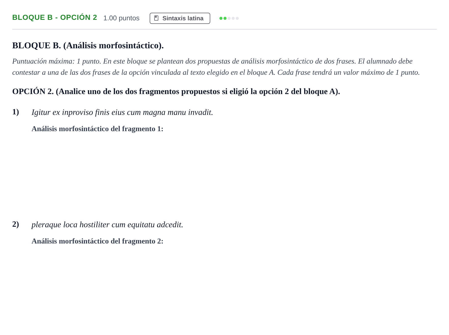 Enunciado: Bloque B - Opción 2 · Latín II PAU Andalucía Extraordinaria Reserva 2024