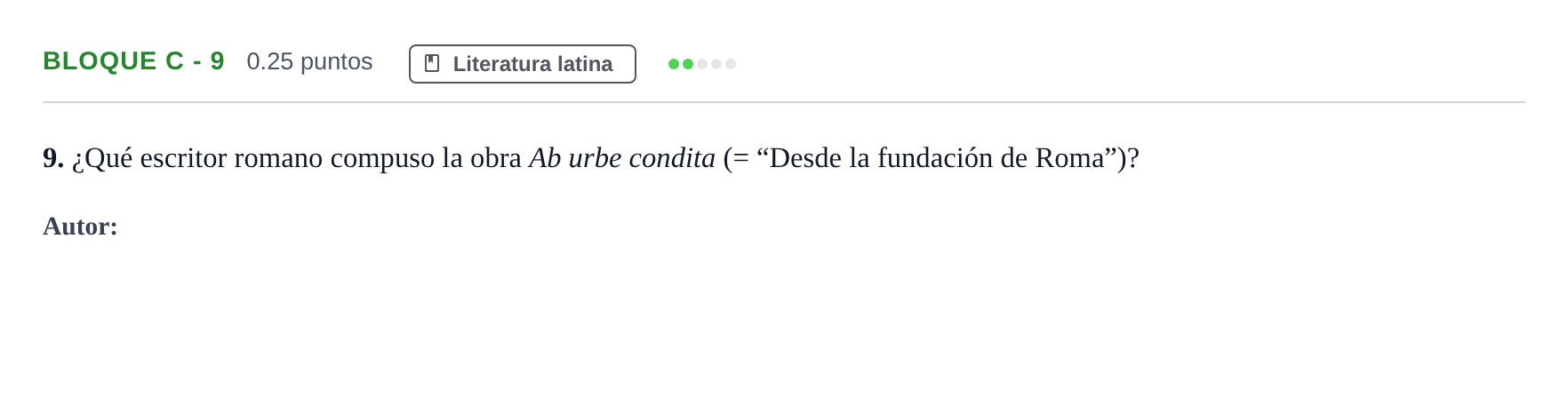 Enunciado: Bloque C - 9 · Latín II PAU Andalucía Extraordinaria Reserva 2024
