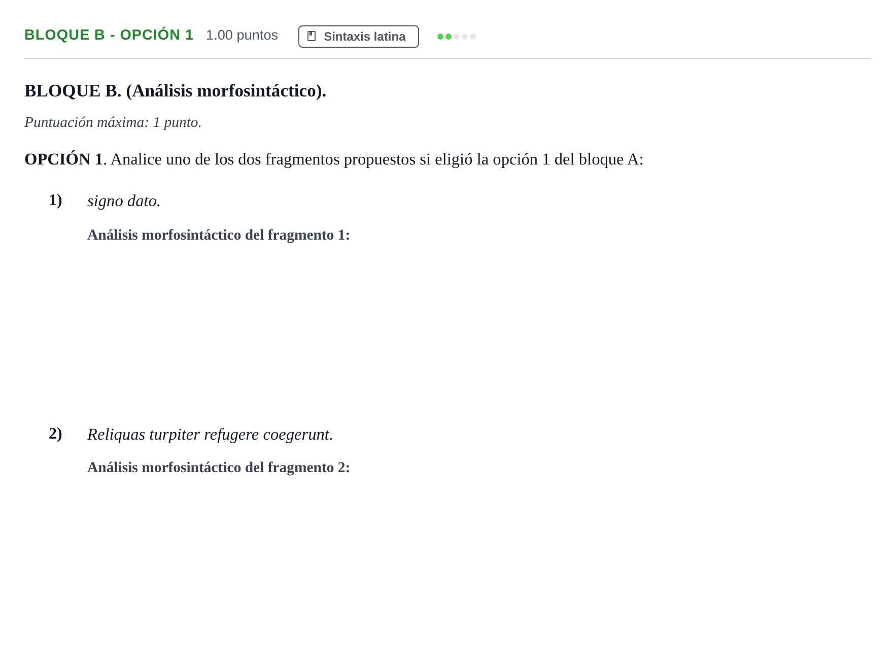 Enunciado: Bloque B - Opción 1 · Latín II PAU Andalucía Extraordinaria Suplente 2024