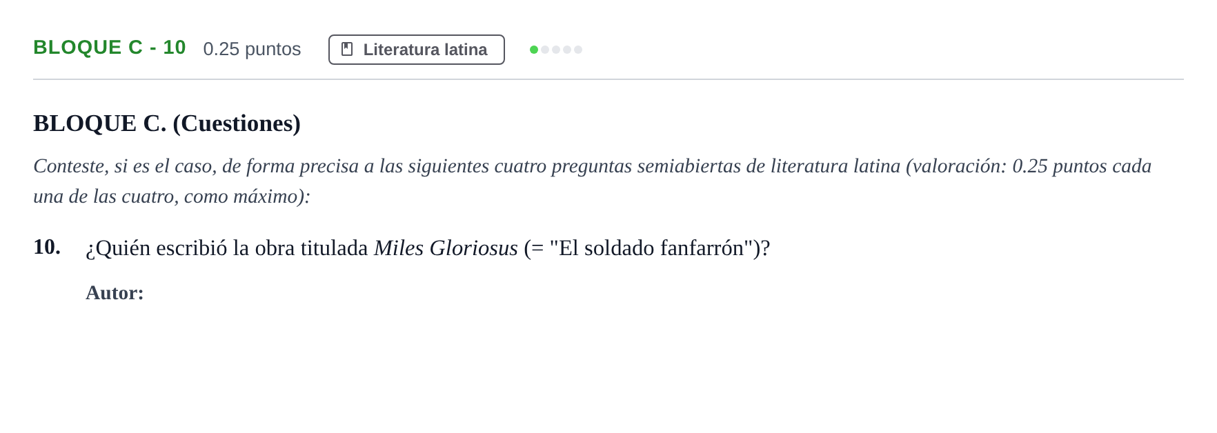 Enunciado: Bloque C - 10 · Latín II PAU Andalucía Extraordinaria Suplente 2024