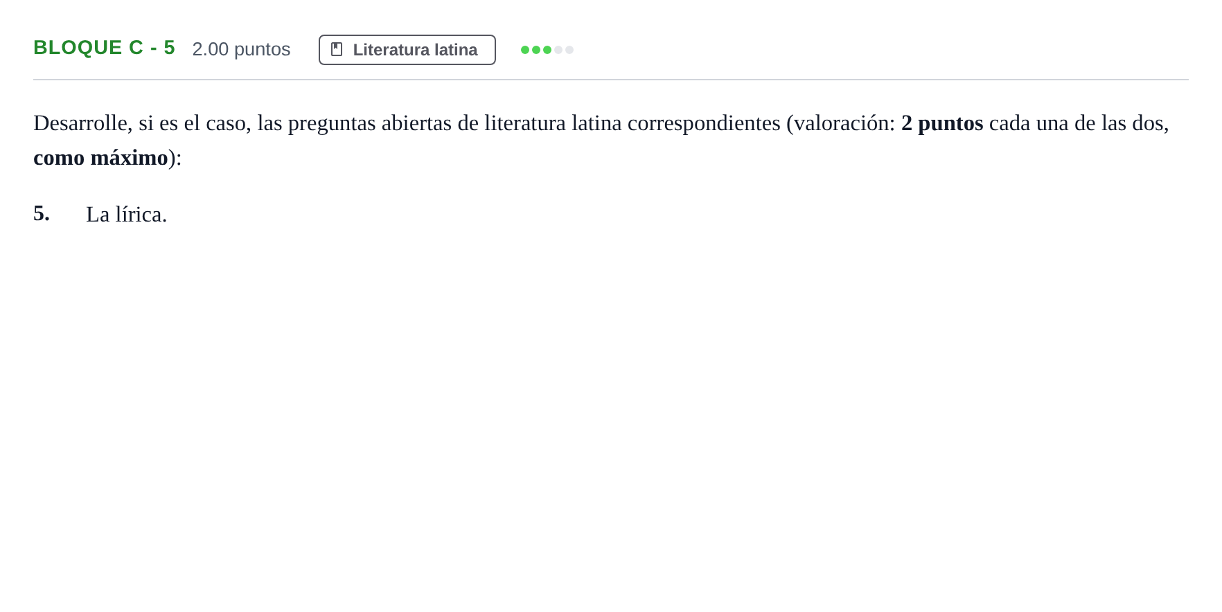 Enunciado: Bloque C - 5 · Latín II PAU Andalucía Extraordinaria Suplente 2024