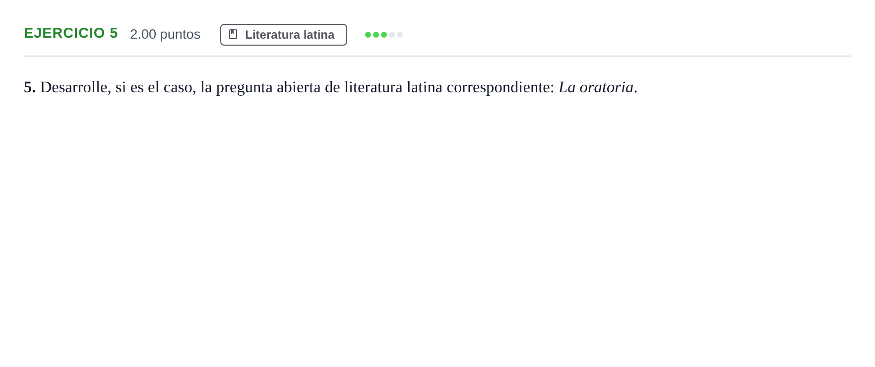 Enunciado: Problema 5 · Latín II PAU Andalucía Ordinaria Reserva 2024