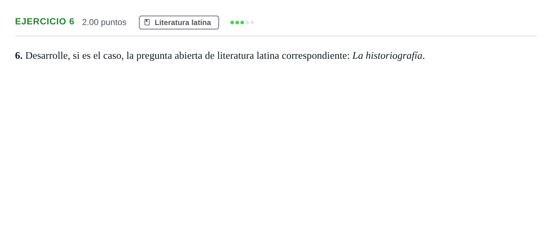 Enunciado: Problema 6 · Latín II PAU Andalucía Ordinaria Reserva 2024