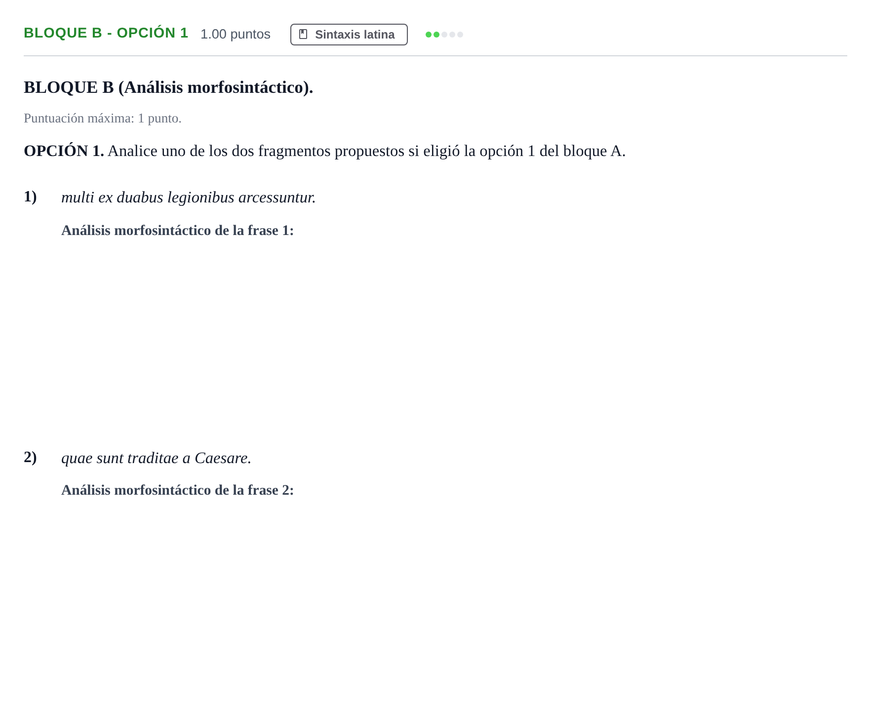 Enunciado: Bloque B - Opción 1 · Latín II PAU Andalucía Ordinaria Suplente 2024
