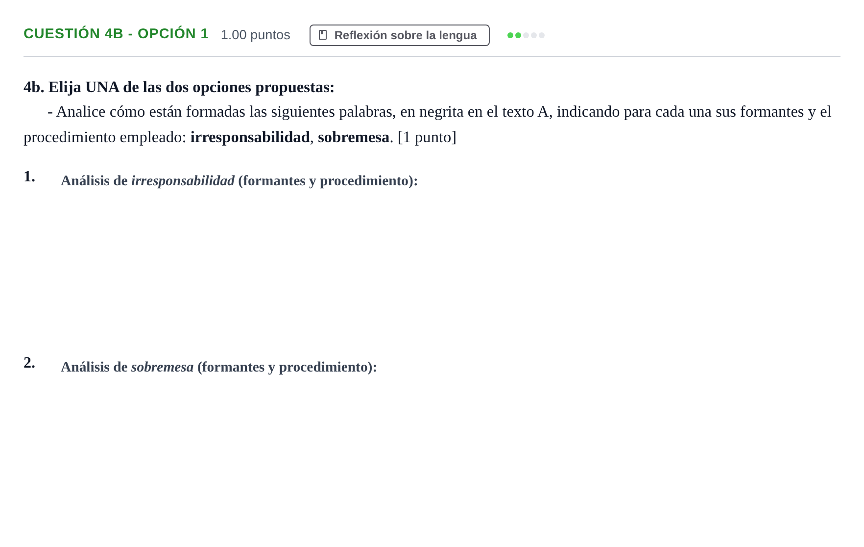 Enunciado: Cuestión 4b - Opción 1 · Lengua Castellana y Literatura II PAU Andalucía Extraordinaria Reserva 2024