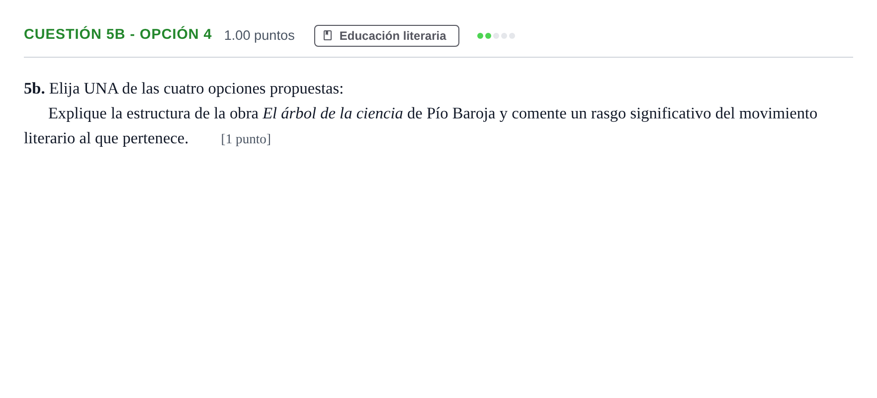 Enunciado: Cuestión 5b - Opción 4 · Lengua Castellana y Literatura II PAU Andalucía Extraordinaria Reserva 2024