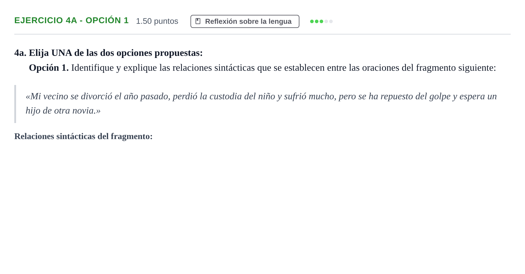 Enunciado: Ejercicio 4a - Opción 1 · Lengua Castellana y Literatura II PAU Andalucía Extraordinaria Suplente 2024