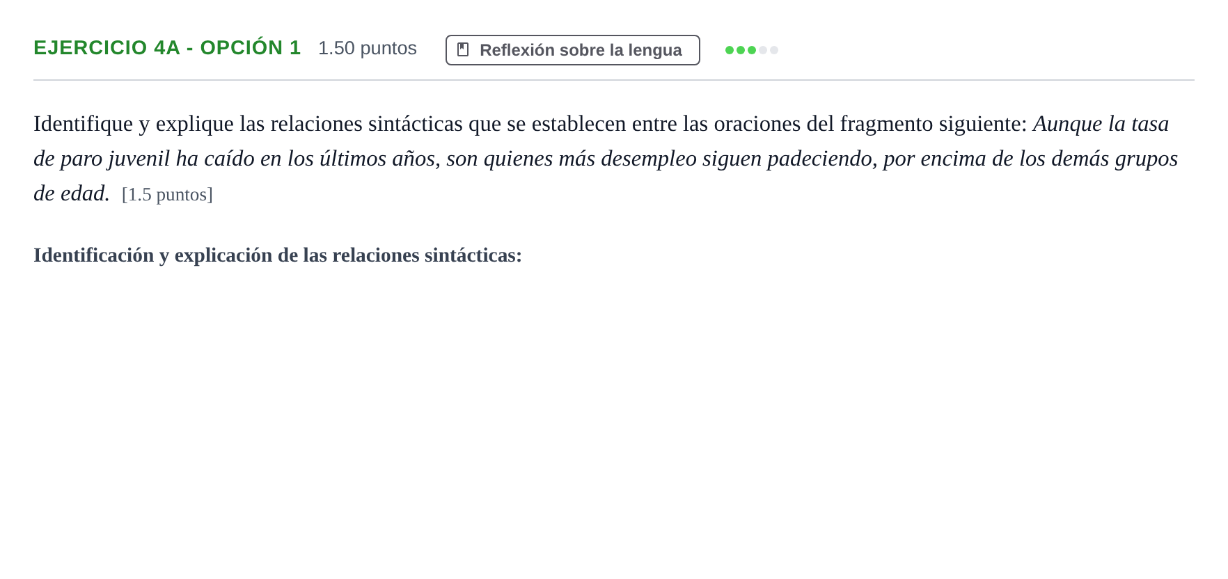 Enunciado: Ejercicio 4a - Opción 1 · Lengua Castellana y Literatura II PAU Andalucía Extraordinaria Titular 2024