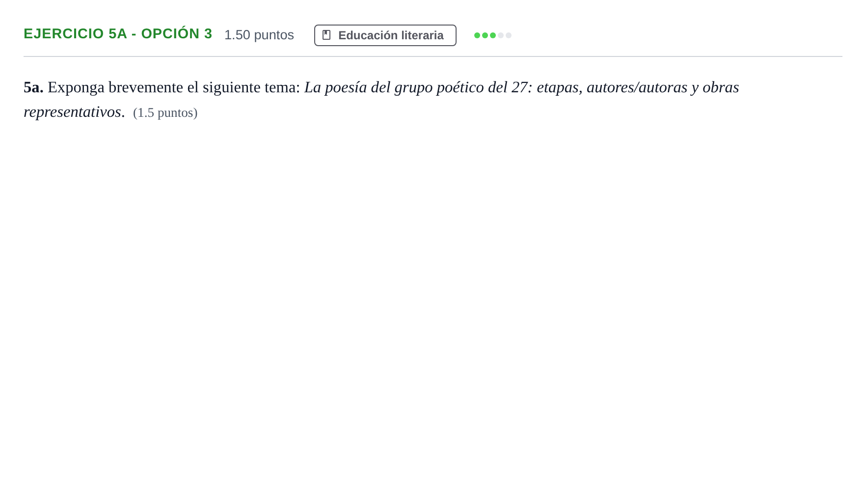 Enunciado: Ejercicio 5a - Opción 3 · Lengua Castellana y Literatura II PAU Andalucía Extraordinaria Titular 2024
