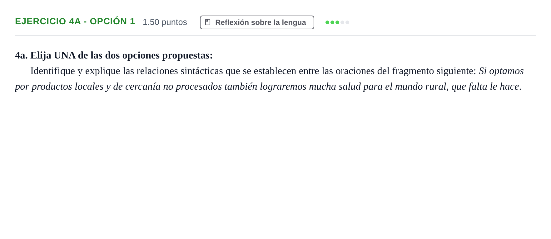 Enunciado: Ejercicio 4a - Opción 1 · Lengua Castellana y Literatura II PAU Andalucía Ordinaria Titular 2024