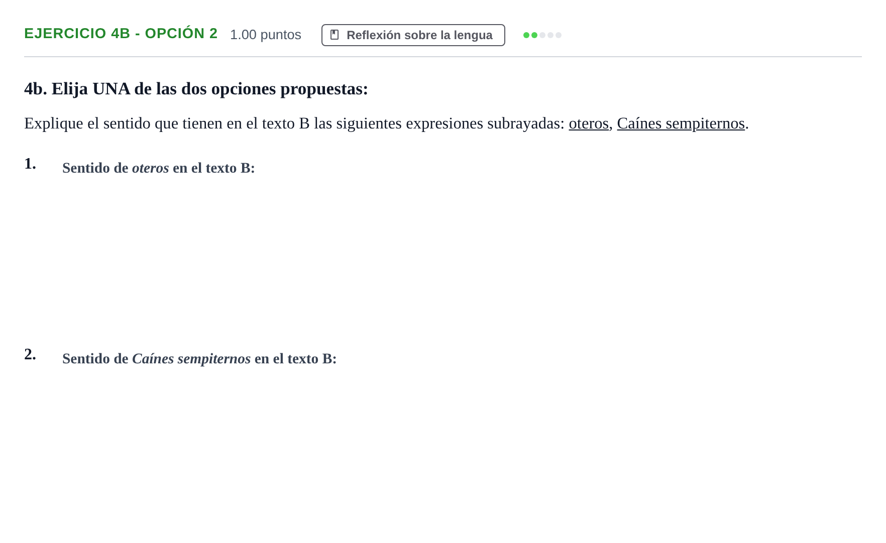 Enunciado: Ejercicio 4b - Opción 2 · Lengua Castellana y Literatura II PAU Andalucía Ordinaria Titular 2024
