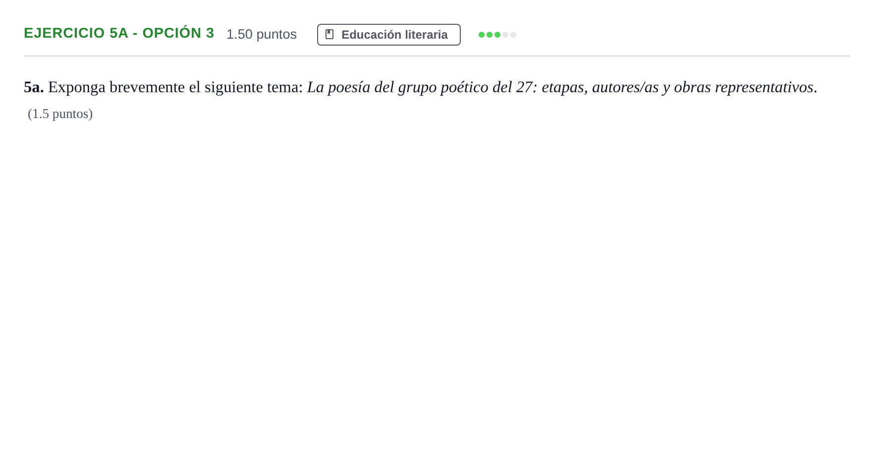 Enunciado: Ejercicio 5a - Opción 3 · Lengua Castellana y Literatura II PAU Andalucía Ordinaria Titular 2024