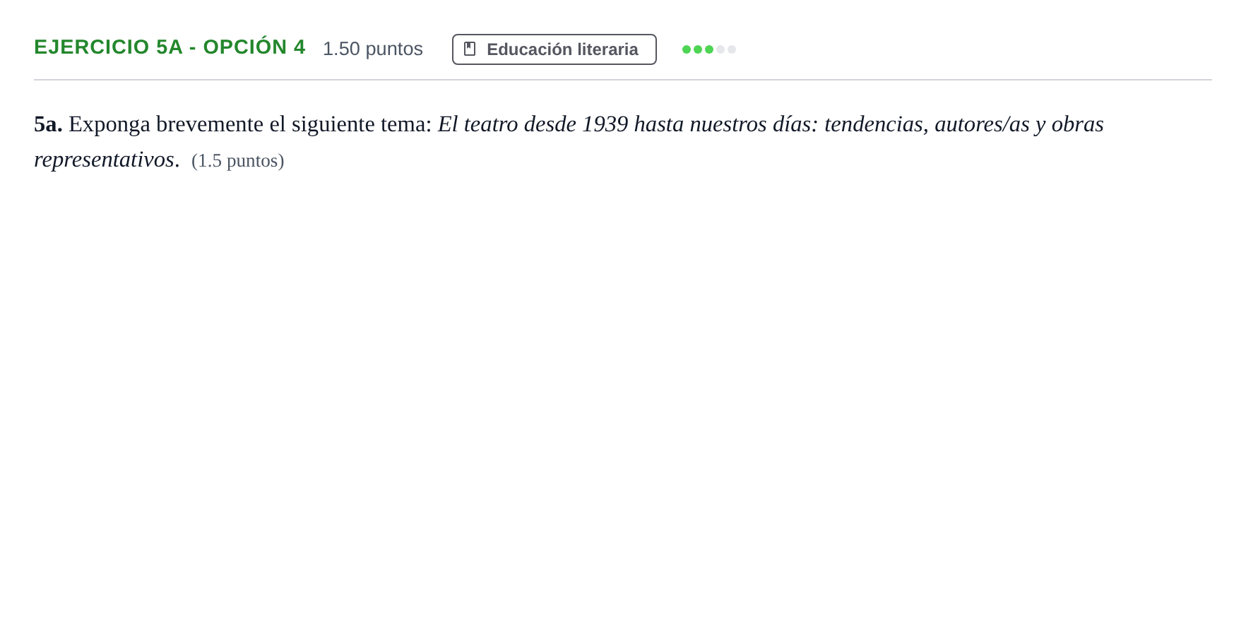 Enunciado: Ejercicio 5a - Opción 4 · Lengua Castellana y Literatura II PAU Andalucía Ordinaria Titular 2024