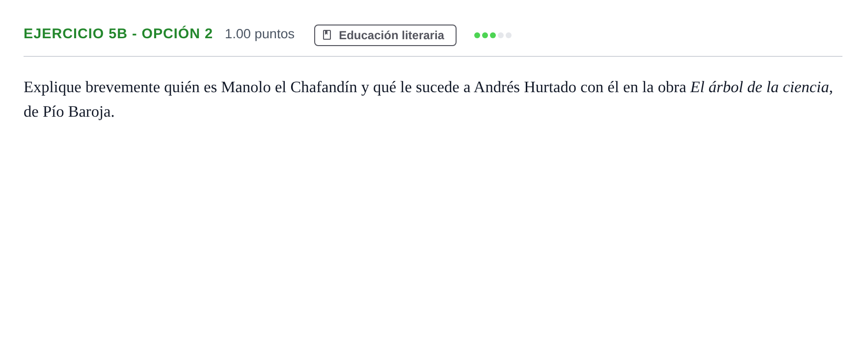 Enunciado: Ejercicio 5b - Opción 2 · Lengua Castellana y Literatura II PAU Andalucía Ordinaria Titular 2024
