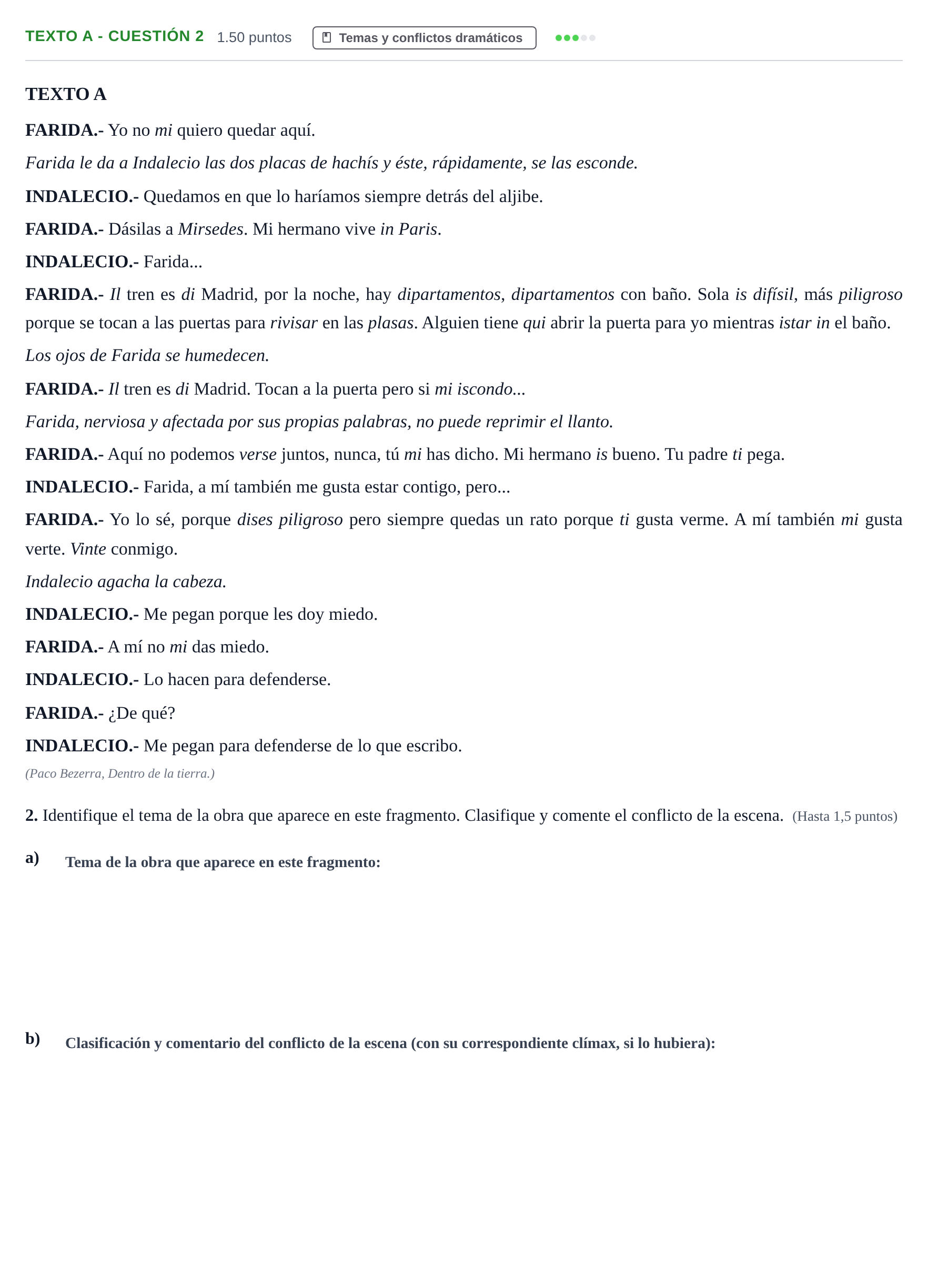 Enunciado: Ejercicio Texto A - Cuestión 2 · Literatura Dramática PAU Andalucía Extraordinaria Reserva 2024