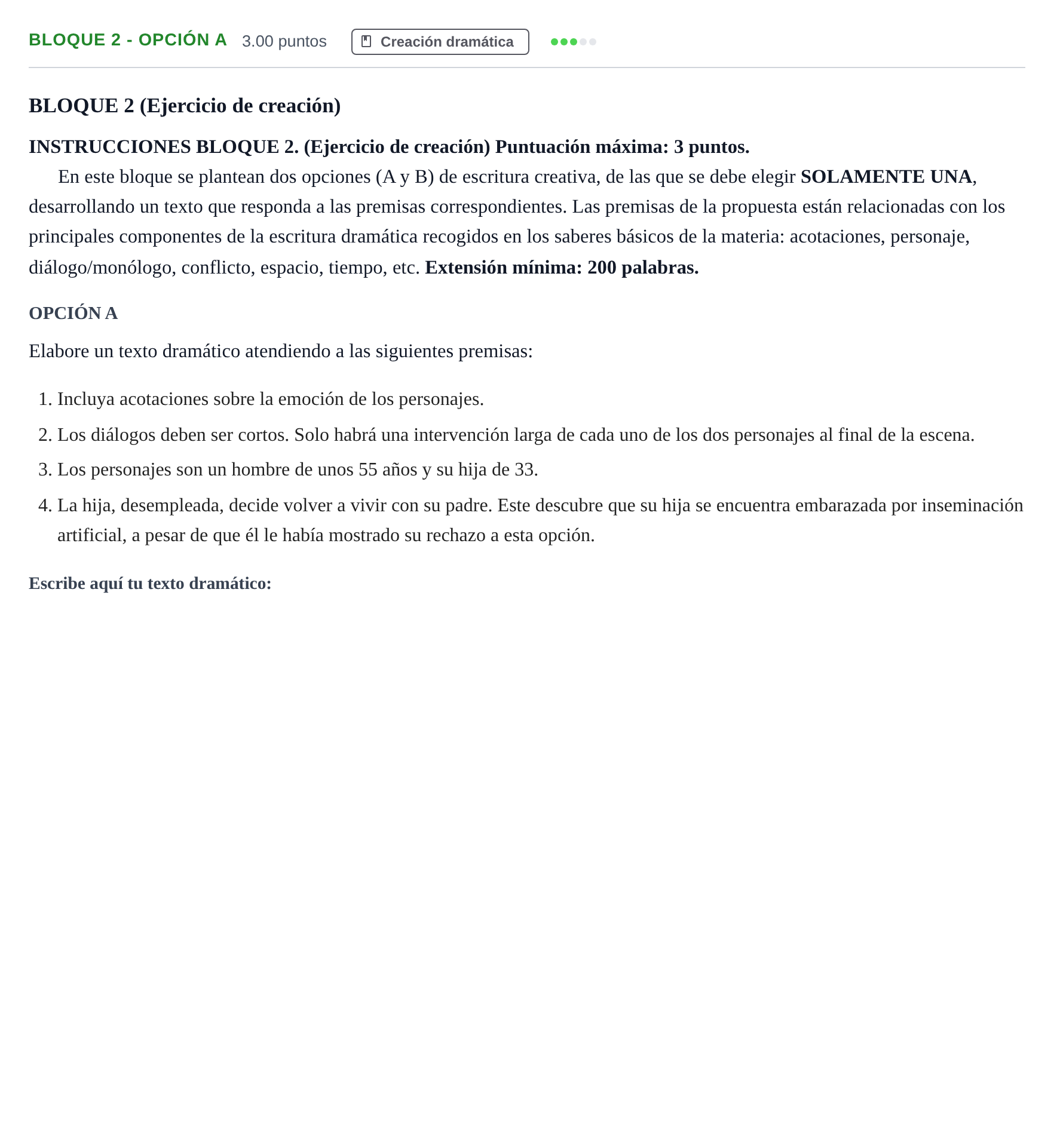 Enunciado: Bloque 2 - Opción A · Literatura Dramática PAU Andalucía Extraordinaria Titular 2024