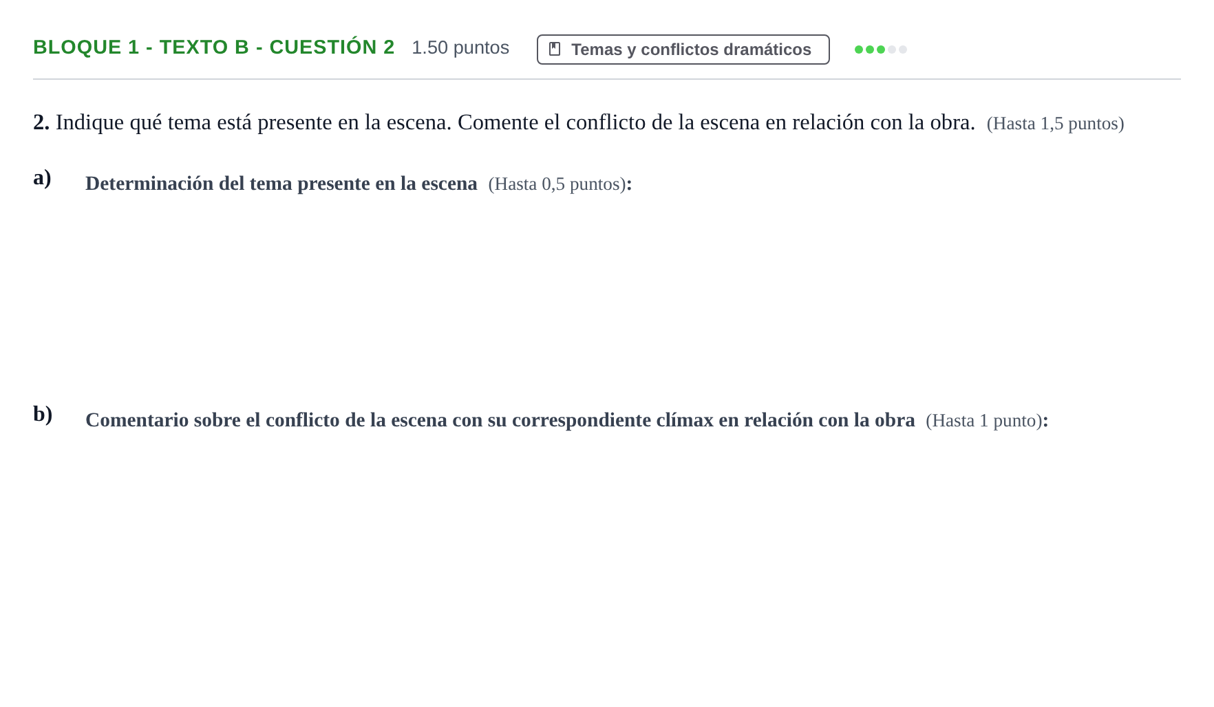 Enunciado: Bloque 1 - Texto B - Cuestión 2 · Literatura Dramática PAU Andalucía Ordinaria Reserva 2024