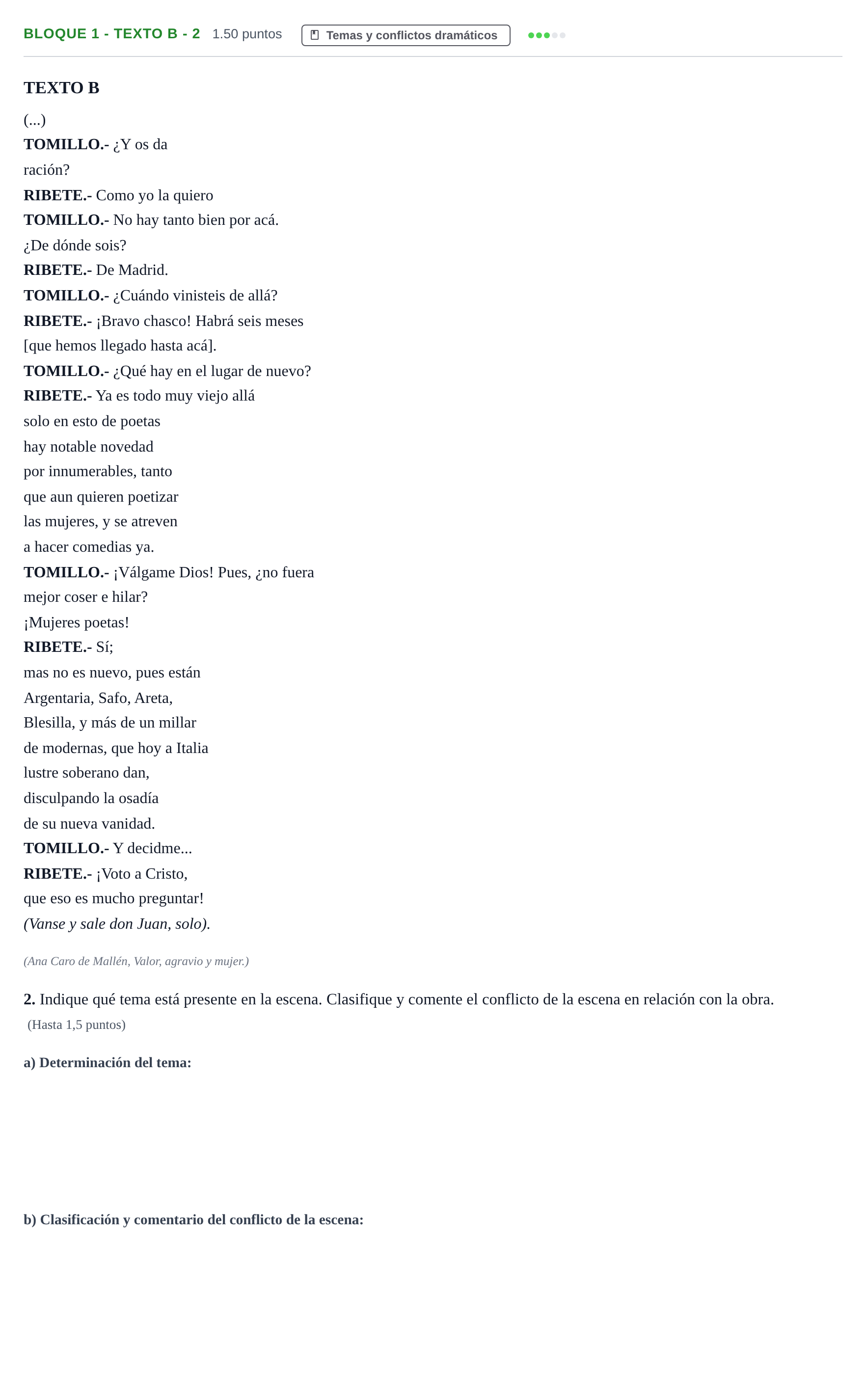 Enunciado: Bloque 1 - Texto B - 2 · Literatura Dramática PAU Andalucía Ordinaria Titular 2024